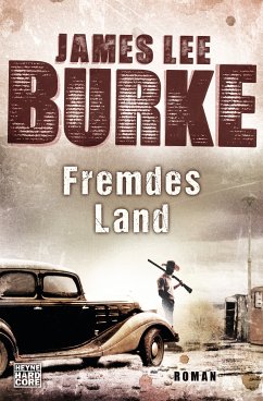 Fremdes Land / Weldon Holland Bd.1 (eBook, ePUB) - Burke, James Lee