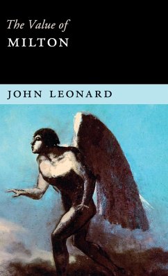 The Value of Milton - Leonard, John