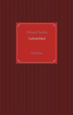 Liebedichlied - Opielka, Michael