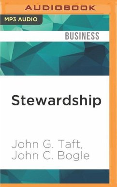 Stewardship - Taft, John G; Bogle, John C