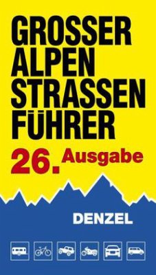 Großer Alpenstraßen-Führer