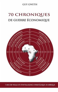 70 Chroniques de guerre économique - Gweth, Guy