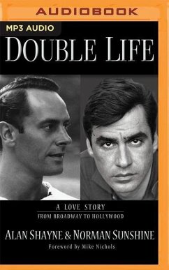 Double Life: A Love Story from Broadway to Hollywood - Shayne, Alan; Sunshine, Norman