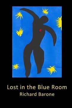 Lost in the Blue Room - Barone, Richard