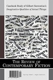 Review of Contemporary Fiction Spring 2003: Casebook Study of Imaginative Qualities of Actual Things
