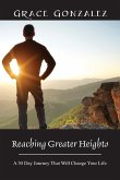 Reaching Greater Heights
