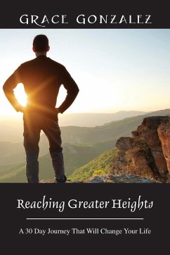 Reaching Greater Heights - Gonzalez, Grace