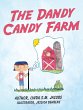 THE DANDY CANDY FARM - Bild 1