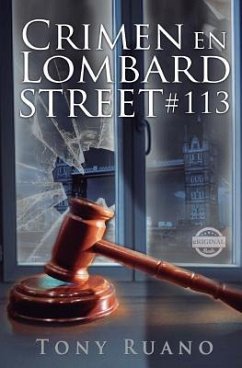 Crimen en Lombard Street #113 - Ruano, Tony