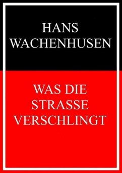 Cover Was die Straße verschlingt (eBook, ePUB)