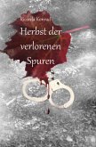 Herbst der verlorenen Spuren (eBook, ePUB)