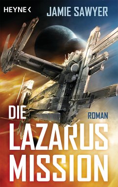 Die Lazarus-Mission / The Lazarus War Bd.1 (eBook, ePUB) - Sawyer, Jamie