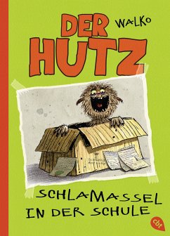 Schlamassel in der Schule / Der Hutz Bd.2 (eBook, ePUB) - Walko