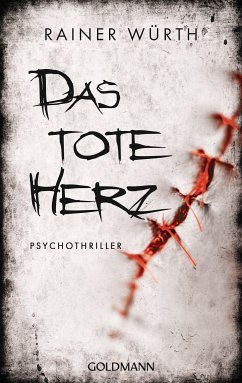 Das tote Herz (eBook, ePUB) - Würth, Rainer