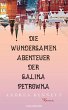 Die wundersamen Abenteuer der Galina... - Bild 1