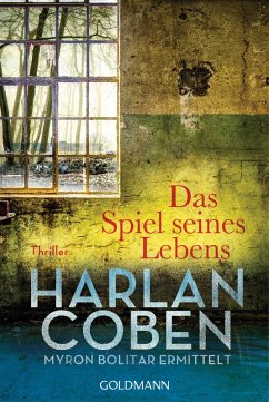 Das Spiel seines Lebens / Myron Bolitar Bd.1 (eBook, ePUB) - Coben, Harlan