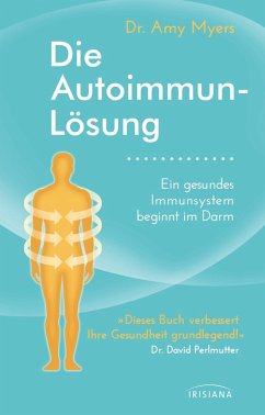 Die Autoimmun-Lösung (eBook, ePUB) - Myers, Amy