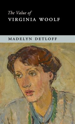 The Value of Virginia Woolf - Detloff, Madelyn