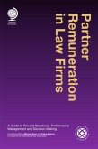 Partner Remuneration in Law Firms Partner Remuneration in Law Firms