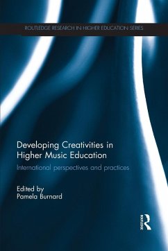 Developing Creativities in Higher Music Education