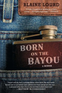 Born on the Bayou - Lourd, Blaine