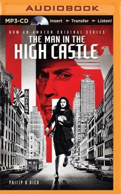 The Man in the High Castle - Dick, Philip K