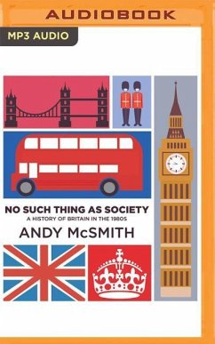 No Such Thing as Society - McSmith, Andy