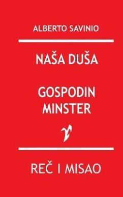 NASA Dusa / Gospodin Minster - Savinio, Alberto