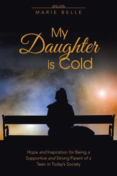My Daughter is Cold - Belle, Marie