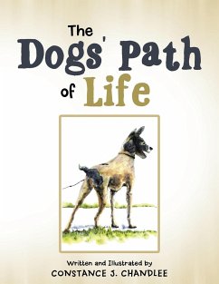 The Dogs' Path of Life - Chandlee, Constance J.