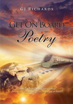 Get On Board Poetry - Richards, G. J.