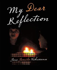 My Dear Reflection - Nakasamu, Jane Jamila