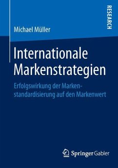 Internationale Markenstrategien - Müller, Michael