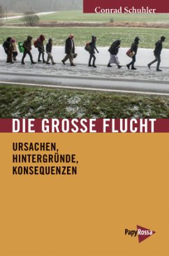 Die Große Flucht - Schuhler, Conrad