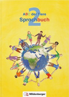 ABC der Tiere 2 - Sprachbuch - Neubearbeitung - ABC der Tiere, Neubearbeitung 2016