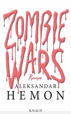 Zombie Wars (eBook, ePUB) - Hemon, Aleksandar