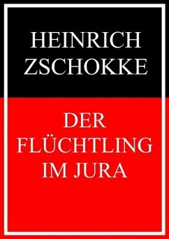 Der Flüchtling im Jura (eBook, ePUB) Cover Der Flüchtling im Jura (eBook, ePUB)