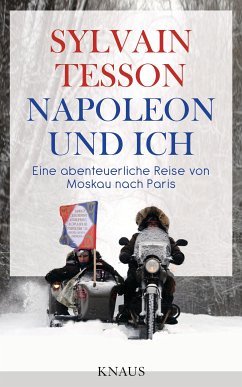 Napoleon und ich (eBook, ePUB) - Tesson, Sylvain