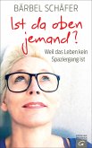 Ist da oben jemand? (eBook, ePUB)