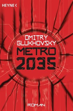 Metro 2035 / Metro Bd.3 (eBook, ePUB) - Glukhovsky, Dmitry