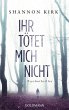 Ihr tötet mich nicht (eBook, ePUB) - Bild 1