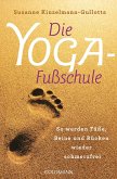 Die Yoga-Fußschule (eBook, ePUB)