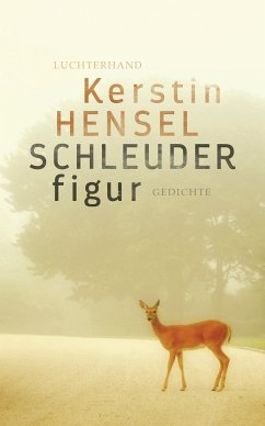 Schleuderfigur (eBook, ePUB) - Hensel, Kerstin