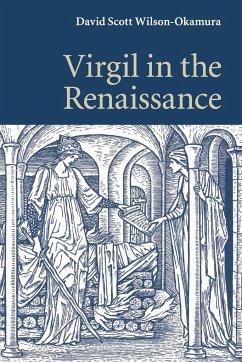 Virgil in the Renaissance - Wilson-Okamura, David Scott