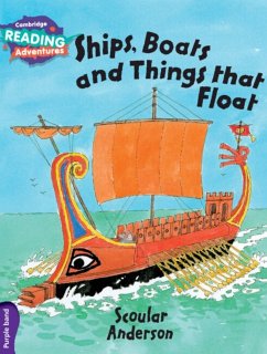 Cambridge Reading Adventures Ships, Boats and Things that Float Purple Band - Anderson, Scoular