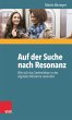 Auf der Suche nach Resonanz - Bild 1