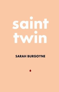 Saint Twin - Burgoyne, Sarah