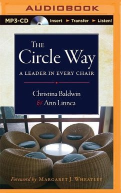 The Circle Way: A Leader in Every Chair - Linnea, Ann; Baldwin, Christina