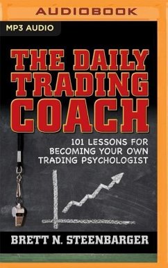 The Daily Trading Coach - Steenbarger, Brett N