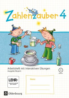 Zahlenzauber 4. Jahrgangsstufe - Arbeitsheft mit interaktiven Übungen. Ausgabe Bayern - Schraml, Carola;Pütz, Beatrix;Bezold, Angela
